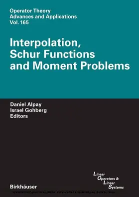 Alpay / Gohberg | Interpolation, Schur Functions and Moment Problems | E-Book | sack.de