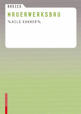 Kummer | Basics Mauerwerksbau | Buch | 978-3-7643-7643-7 | sack.de
