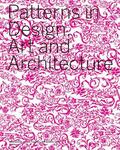 Schmidt / Tietenberg / Wollheim |  Patterns in Design, Art and Architecture | Buch |  Sack Fachmedien
