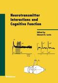 Levin |  Neurotransmitter Interactions and Cognitive Function | Buch |  Sack Fachmedien