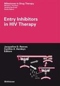 Reeves / Derdeyn |  Entry Inhibitors in HIV Therapy | Buch |  Sack Fachmedien