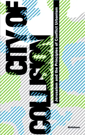 Misselwitz / Rieniets |  City of Collision | eBook | Sack Fachmedien