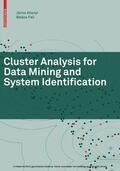 Abonyi / Feil |  Cluster Analysis for Data Mining and System Identification | eBook | Sack Fachmedien