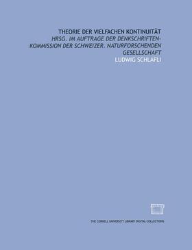 Schläfli / Wild / Graf | Schläfli, L: Theorie der vielfachen Kontinuität | Buch | 978-3-7643-8019-9 | sack.de