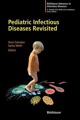 Wirth / Schroten | Pediatric Infectious Diseases Revisited | E-Book | sack.de
