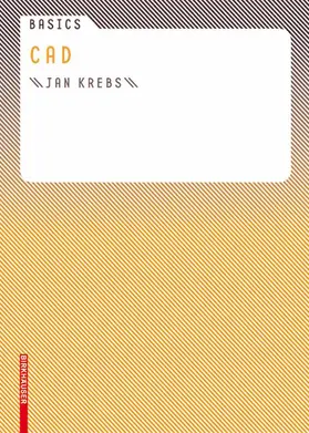 Krebs | Basics CAD | Buch | 978-3-7643-8109-7 | sack.de
