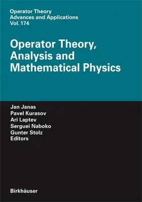 Janas / Kurasov / Stolz |  Operator Theory, Analysis and Mathematical Physics | Buch |  Sack Fachmedien