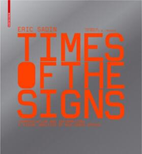 Sadin |  Times of the Signs | Buch |  Sack Fachmedien