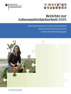 Brandt | Berichte zur Lebensmittelsicherheit 2005 | E-Book | sack.de