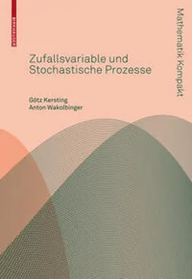 Kersting / Wakolbinger |  Stochastische Prozesse | eBook | Sack Fachmedien