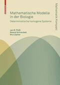 Prüß / Schnaubelt / Zacher |  Mathematische Modelle in der Biologie | Buch |  Sack Fachmedien