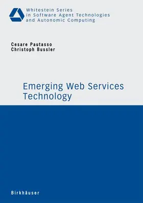 Bussler / Pautasso |  Emerging Web Services Technology | Buch |  Sack Fachmedien