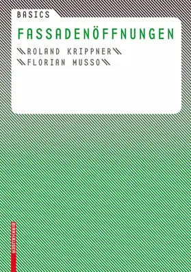 Krippner / Musso |  Basics Fassadenöffnungen | Buch |  Sack Fachmedien