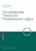Pogorzelski / Wojtylak |  Completeness Theory for Propositional Logics | eBook | Sack Fachmedien