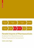 Poget |  Parallel Imports of Pharmaceuticals | Buch |  Sack Fachmedien