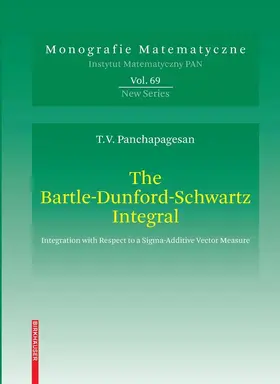 Panchapagesan | The Bartle-Dunford-Schwartz Integral | E-Book | sack.de