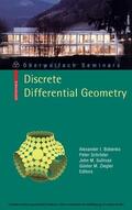 TU Berlin / Schröder / Sullivan |  Discrete Differential Geometry | eBook | Sack Fachmedien