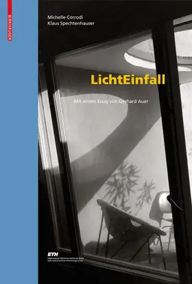 Corrodi / Spechtenhauser | LichtEinfall | Buch | 978-3-7643-8634-4 | sack.de