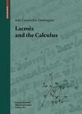 Caramalho Domingues |  Caramalho Domingues, J: Lacroix and the Calculus | Buch |  Sack Fachmedien