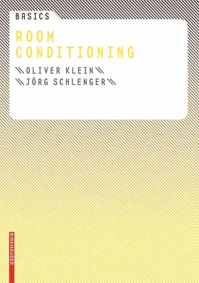 Klein / Schlenger | Basics Room Conditioning | Buch | 978-3-7643-8664-1 | sack.de
