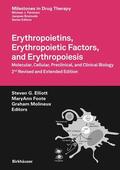 Elliott / Foote / Bruinvels |  Erythropoietins, Erythropoietic Factors, and Erythropoiesis | eBook | Sack Fachmedien
