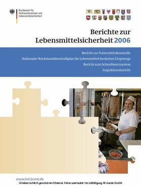 Brandt |  Berichte zur Lebensmittelsicherheit 2006 | eBook | Sack Fachmedien