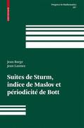 Barge / Lannes |  Lannes, J: Suites de Sturm, indice de Maslov et périodicité | Buch |  Sack Fachmedien