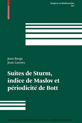 Barge / Lannes |  Suites de Sturm, indice de Maslov et périodicité de Bott | eBook | Sack Fachmedien