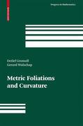 Gromoll / Walschap |  Walschap, G: Metric Foliations and Curvature | Buch |  Sack Fachmedien