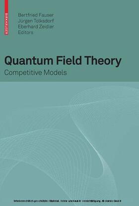 Fauser / Tolksdorf / Zeidler |  Quantum Field Theory | eBook | Sack Fachmedien