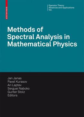 Janas / Kurasov / Laptev |  Methods of Spectral Analysis in Mathematical Physics | Buch |  Sack Fachmedien