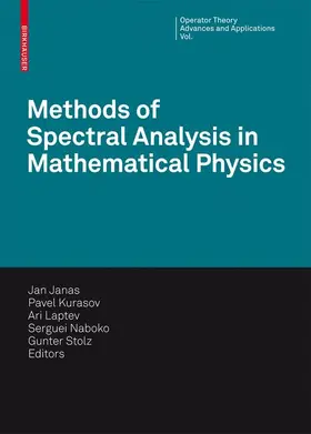 Janas / Kurasov / Laptev |  Methods of Spectral Analysis in Mathematical Physics | Buch |  Sack Fachmedien