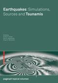 Tiampo / Weatherley / Weinstein |  Earthquakes: Simulations, Sources and Tsunamis | Buch |  Sack Fachmedien