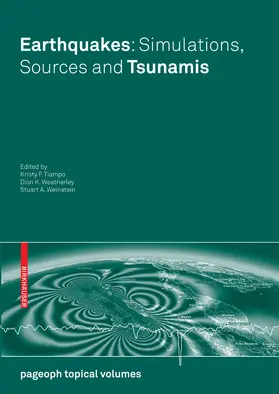Tiampo / Weatherley / Weinstein | Earthquakes: Simulations, Sources and Tsunamis | E-Book | sack.de