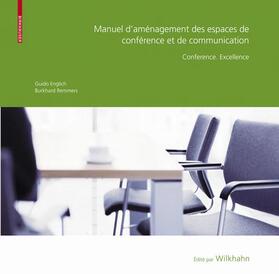 Englich / Remmers | Manuel d aménagement des espaces de conférence et de communication | Buch | 978-3-7643-8759-4 | sack.de