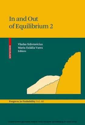 Sidoravicius / Vares | In and Out of Equilibrium 2 | E-Book | sack.de