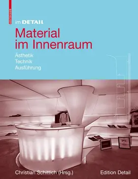 Schittich | Material im Innenraum | Buch | 978-3-7643-8809-6 | sack.de