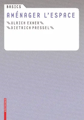 Exner / Pressel |  Basics Aménager l'espace | Buch |  Sack Fachmedien