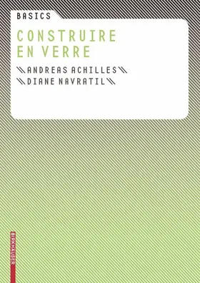 Achilles / Navratil |  Basics Construire en verre | Buch |  Sack Fachmedien