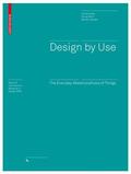 Brandes / Stich / Wender |  Design by Use | Buch |  Sack Fachmedien