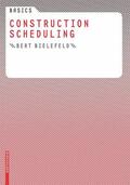 Bielefeld |  Basics Construction Scheduling | Buch |  Sack Fachmedien