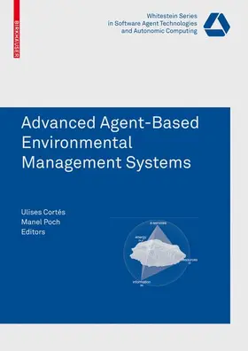 Poch / Cortes Garcia |  Advanced Agent-Based Environmental Management Systems | Buch |  Sack Fachmedien