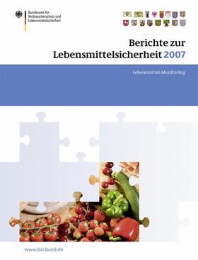 Brandt | Berichte zur Lebensmittelsicherheit 2007 | Buch | sack.de