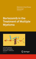 Ghobrial / Richardson / Anderson |  Bortezomib in the Treatment of Multiple Myeloma | eBook | Sack Fachmedien