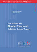 Geroldinger / Ruzsa |  Combinatorial Number Theory and Additive Group Theory | eBook | Sack Fachmedien
