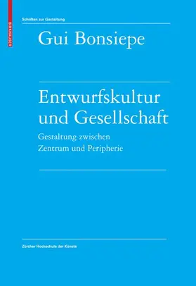 Bonsiepe |  Entwurfskultur und Gesellschaft | Buch |  Sack Fachmedien