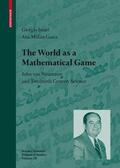 Israel / Millán Gasca |  Millán Gasca, A: World as a Mathematical Game | Buch |  Sack Fachmedien