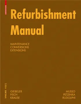 Giebeler / Krause / Fisch |  Refurbishment Manual | Buch |  Sack Fachmedien