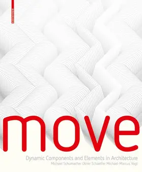 Schumacher / Schaeffer / Vogt | MOVE | Buch | 978-3-7643-9986-3 | www.sack.de