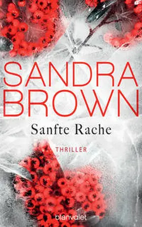 Brown |  Sanfte Rache | Buch |  Sack Fachmedien